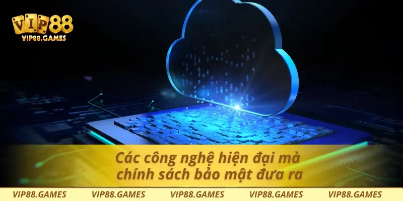 Chính Sách Bảo Mật Vip88 - Cam Kết An Toàn Dữ Liệu