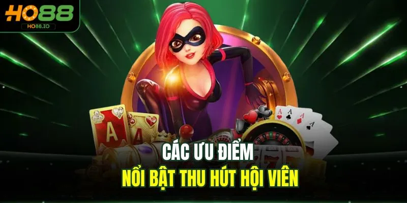 Giới Thiệu 5 Điểm Mạnh Của Nhà Cái HO88 Uy Tín Năm 2026