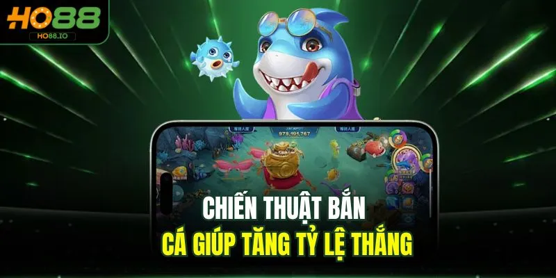 Mẹo Chơi Bắn Cá Online - Top 1 Bí Kíp Cho Game Thủ HO88 Mẹo Chơi Bắn Cá Online - Top 1 Bí Kíp Cho Game Thủ HO88