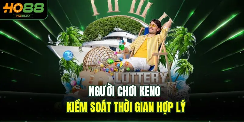 Xổ Số Keno - Bí Kíp Đặt Cược Thắng 100% Mỗi Ngày Tại HO88 Xổ Số Keno - Bí Kíp Đặt Cược Thắng 100% Mỗi Ngày Tại HO88