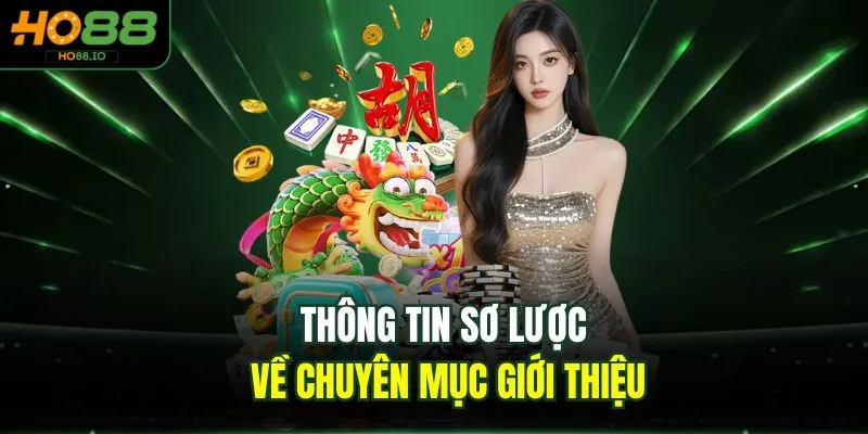 Giới Thiệu 5 Điểm Mạnh Của Nhà Cái HO88 Uy Tín Năm 2026