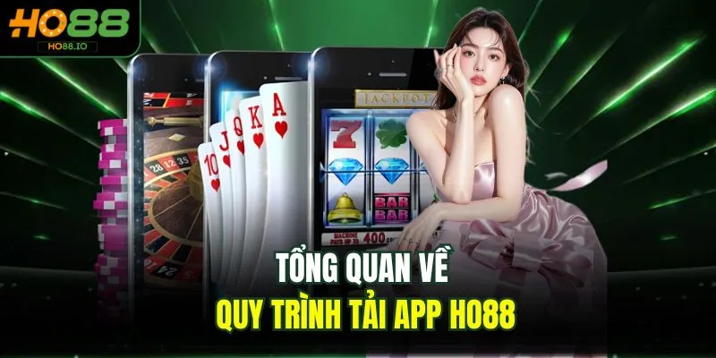 Tải App HO88 Về Máy Nhanh Chóng Nhận Thưởng Lớn Hấp Dẫn Tải App HO88 Về Máy Nhanh Chóng Nhận Thưởng Lớn Hấp Dẫn