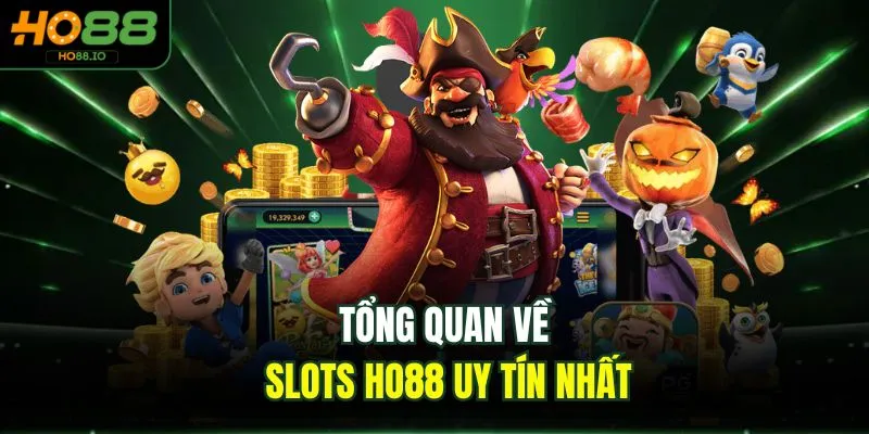 Slots HO88 - Thiên Đường Quay Hũ Đổi Thưởng Năm 2026 